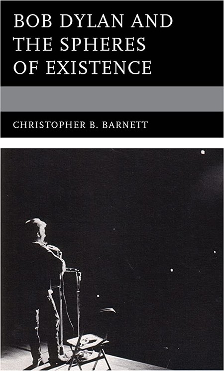 book cover of Bob Dylan and the Spheres of Existence